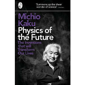 Physics Of The Future