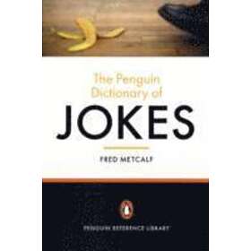 The Penguin Dictionary Of Jokes