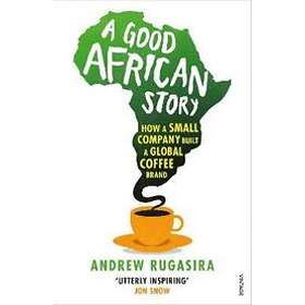A Good African Story