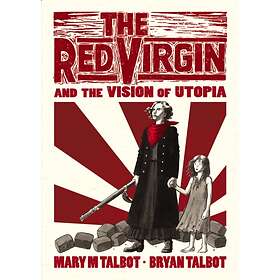 Red Virgin And The Vision Of Utopia