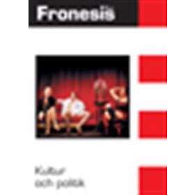 Fronesis 31. Kultur Och Politik