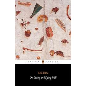On Living And Dying Well