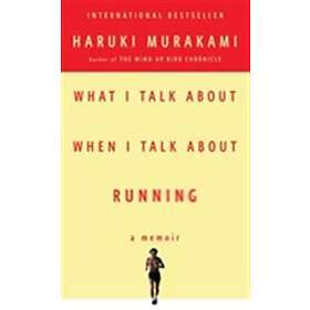 What I Talk About When I Talk About Running
