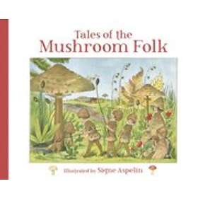 Tales Of The Mushroom Folk