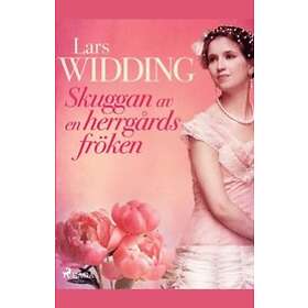 Skuggan Av En Herrgårdsfröken