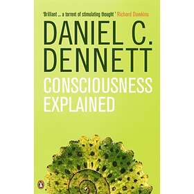 Consciousness Explained