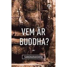 Vem Är Buddha?