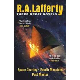 R. A. Lafferty: Three Great Novels
