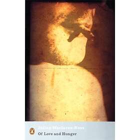 Of Love And Hunger