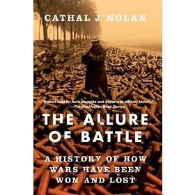 The Allure Of Battle