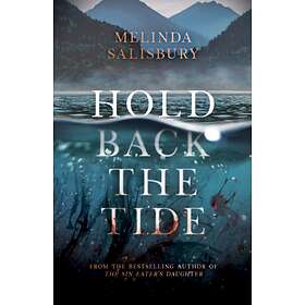 Hold Back The Tide
