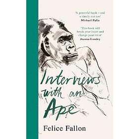 Interviews With An Ape