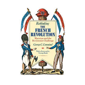 Rethinking The French Revolution