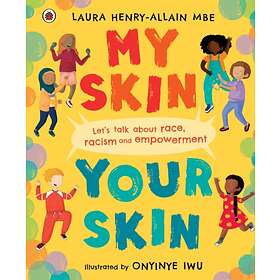 My Skin, Your Skin