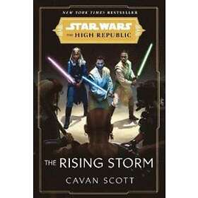 Star Wars: The Rising Storm (The High Republic)