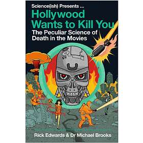 Hollywood Wants To Kill You