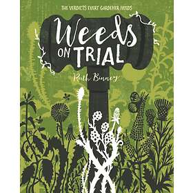 Weeds On Trial