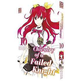 Chivalry Of A Failed Knight Band 10