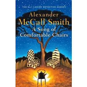 Song Of Comfortable Chairs