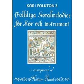 Kör I Folkton 3