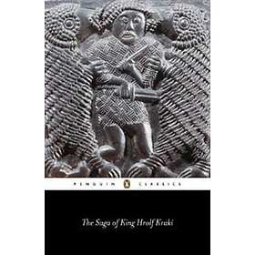 The Saga Of King Hrolf Kraki