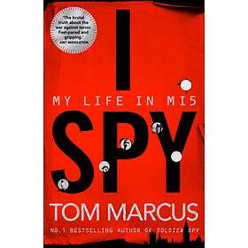 I Spy: My Life In Mi5