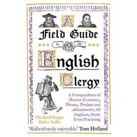 A Field Guide To The English Clergy