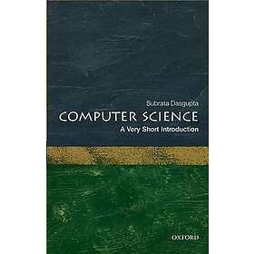 Computer Science: A Very Short Introduction