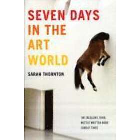 Seven Days In The Art World