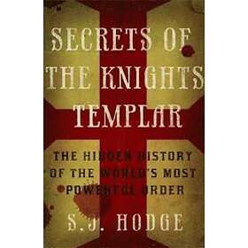 Secrets Of The Knights Templar