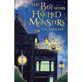 The Boy Who Hatched Monsters