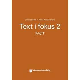 Text I Fokus 2 Facit