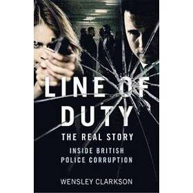 Line Of Duty The Real Story Of British Police Corruption