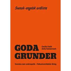 Goda Grunder Svensk-engelsk Ordlista