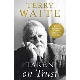 Taken On Trust: 25th Anniversary Edition