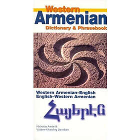 Western Armenian Dictionary & Phrasebook: Armenian-English/English-Arm
