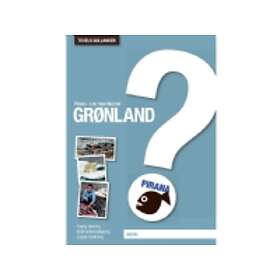 Pirana Lær Med Quizzer Grønland Troels Gollander Språk: Danska