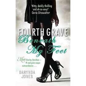 Fourth Grave Beneath My Feet