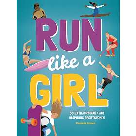 Run Like A Girl
