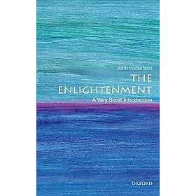 The Enlightenment: A Very Short Introduction