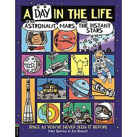 Day In The Life Of An Astronaut, Mars And The Distant Stars