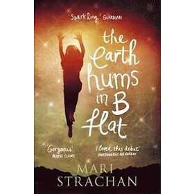 The Earth Hums In B Flat