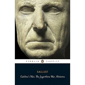 Catiline's War, The Jugurthine War, Histories