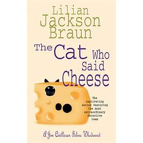 The Cat Who Said Cheese (The Cat Who… Mysteries, Book 18)