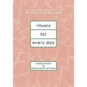 Rituals For Every Day