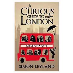 Curious Guide To London