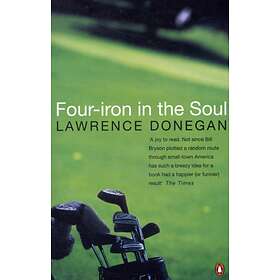 Four Iron In The Soul