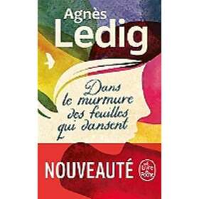 Dans Le Murmure Des Feuilles Qui Dansent