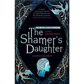 The Shamer's Daughter: Book 1