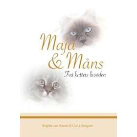 Maja & Måns : Två Katters Livsöden